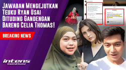 Klarifikasi Teuku Ryan Pasca Jalan Bareng Dengan Celia Thomas | Intens Investigasi | Eps 3194