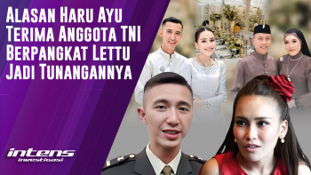Ayu Terima Anggota TNI Berpangkat Lettu Jadi Tunangan | Intens Investigasi | Eps 3387