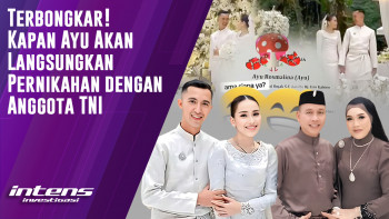Kapan Ayu Akan Langsungkan Pernikahan dengan Anggota TNI