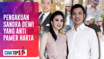 5 Alasan Sandra Dewi Ogah Pamer Kekayaan Seperti Para Crazy Rich | CUMI TOP V