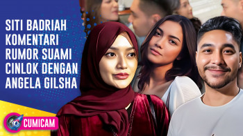 Reaksi Siti Badriah Ketika Sang Suami Krisjiana Dituding Cinlok Dengan Angela Gilsha | CUMICAM
