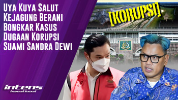 Uya Kuya Bangga Kejagung Ungkap Dugaan Korupsi Suami Sandra Dewi | Intens Investigasi | Eps 3623