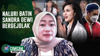 Perubahan Mental Sandra Dewi DiliputiBadai Masalah | INDEPTH