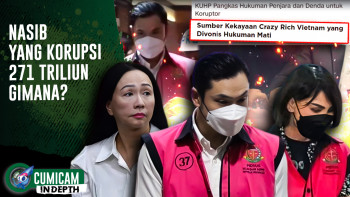 Viral! Korupsi 200 T Crazy Rich Vietnam Divonis Mati, Bagaimana Nasib Harvey & Helena Lim? | INDEPTH