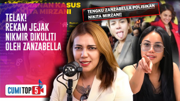 5 Komentar Sarkas Tengku Zanzabella Ke Nikita Mirzani | CUMI TOP V