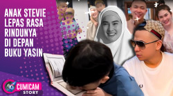 Bikin Terharu! Kepolosan Anak Stevie Agnecya Ungkap Rasa Rindu | CUMISTORY