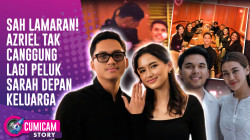 Azriel Resmi Lamar Sarah Menzel Di Depan Keluarga Besar, Ini Kata Anang Hermansyah | CUMISTORY