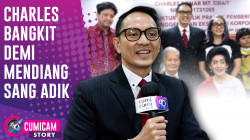 Kisah Haru Dibalik Perjuangan Charles Bonar Sirait Tebus Mimpi Mendiang Sang Adik | CUMISTORY