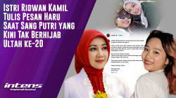 Istri Ridwan Kamil Tulis Pesan Saat Putrinya Tak Berhijab Ultah ke 20 | Intens Investigasi | Eps 4157