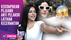Ramai Isu Pelakor! Elly Sugigi & Novi Rizki Bekali Diri Dengan Latihan Ekstrim | CUMISTORY