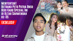 Betrand Peto Putra Onsu Beri Kado Ini Diultah Sarwendah ke 35 | Intens Investigasi | Eps 4207