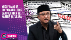 Yusuf Mansur Akhirnya Buka Suara Setelah MA Putuskan Bebas Dari Gugatan 98,7 Triliun | CUMISTORY