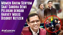 Hakim Senyum Saat Sandra Dewi Pelukan Dengan Harvey Moeis | Intens Investigasi | Eps 4703