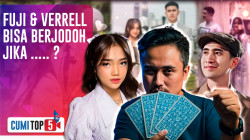 5 Prediksi Denny Darko Soal Kemungkinan Fuji & Verrell Bramasta Menjalin Asmara | CUMI TOP V