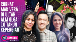 Curhat Mak Vera Nyekar Tengah Malam di Hari Ulang Tahun Olga Syahputra | CUMISTORY