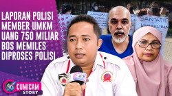 Laporan Polisi Sengketa Uang 750 Miliar Member UMKM & Sanjay Akhirnya Diproses! | CUMISTORY