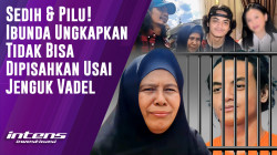 Ibunda Ungkapkan Tidak Bisa Dipisahkan Usai Jenguk Vadel | Intens Investigasi | Eps 4978