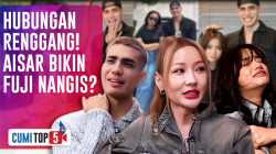 5 Alasan Fuji Jauhi Aisar Khaled! Lucinta Luna Bongkar Situasi Sebenarnya | CUMI TOP V