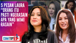 Bela Sang Ibu! Laura Sampaikan Pesan Menohok Ini Untuk Lawan Nikita Mirzani | CUMI TOP V