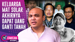 Polemik Sengketa Ganti Rugi Tanah Alm Mat Solar Akhirnya Capai Kesepakatan | CUMISTORY