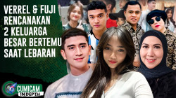 So Sweet! Verrell Ajak Fuji & Keluarga Lebaran Bersama Keluarga Besar Mama Venna | INDEPTH