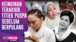 Inul Tak Kuasa Menahan Tangis, Pesan Terakhir Eyang Titiek Puspa Diungkap Sang Anak | CUMISTORY