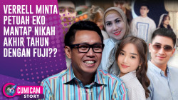Verrell Minta Petuah Eko Patrio, Tekat Untuk Menikah Dengan Fuji Sudah Bulat? | CUMISTORY