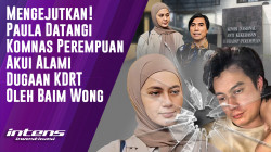 Paula Datangi Komnas Perempuan Akui Alami Dugaan KDRT oleh Baim Wong | Intens Investigasi | Eps 5175