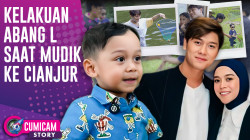 Lesti & Rizky Billar Bagikan Momen Momen Keseruan Abang L Saat Mudik Ke Cianjur | CUMISTORY