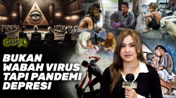 MEMATIKAN!! Skenario Elit Terungkap, Bukan Wabah Virus Tapi Pandemic Depresi