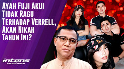 Ayah Fuji Mengaku Tak Ragu Pada Verrell Bramasta Karena Ini | Intens Investigasi | Eps 5230