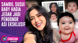 Jedar Jadi Pendonor Asi Aktif Paska Jadi Ibu Anak 3, Bonding Baby Hagia Disorot | CUMISTORY