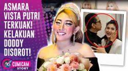 Pengalaman Asmara Vista Putri Ungkap Fakta Mengejutkan! Kelakuan Doddy Sudrajat Disorot | CUMISTORY