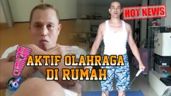 Isolasi Diri di Rumah, Bang Tigor & Okan Kornelius Tetap Aktif Olahraga
