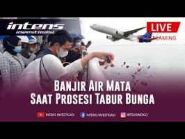 Prosesi Tabur Bunga Keluarga Korban Sriwijaya Air SJ-182 | Intens Investigasi